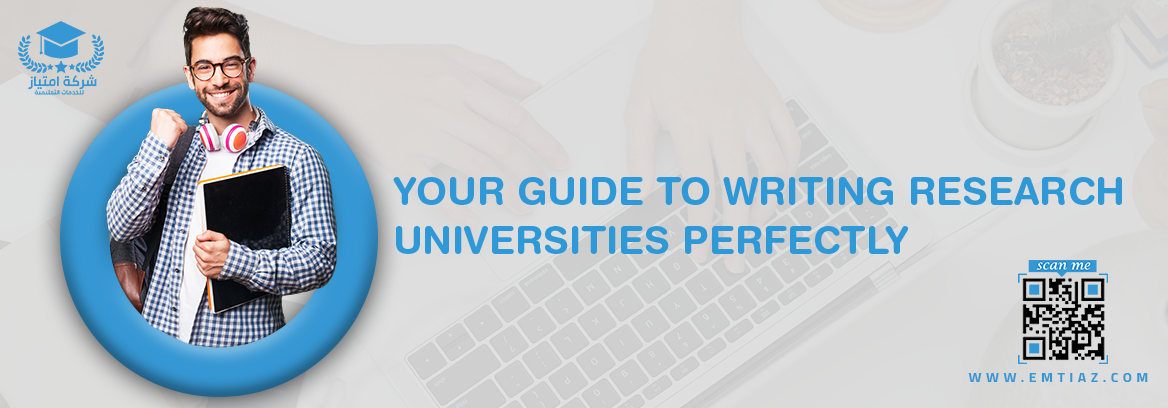 Your Guide to write research universities perfectly