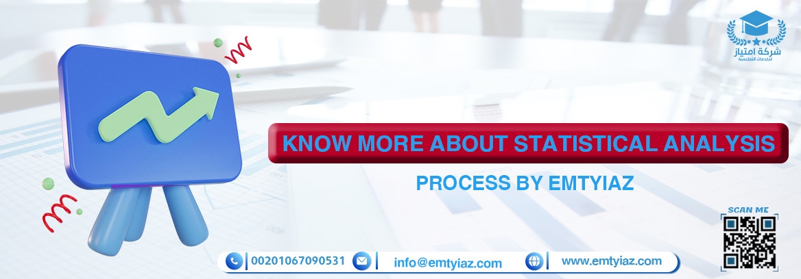 know more about Statistical Analysis Process by Emtyiaz